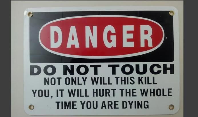 Most Hilarious And Wild Warning Signs From Around The World
